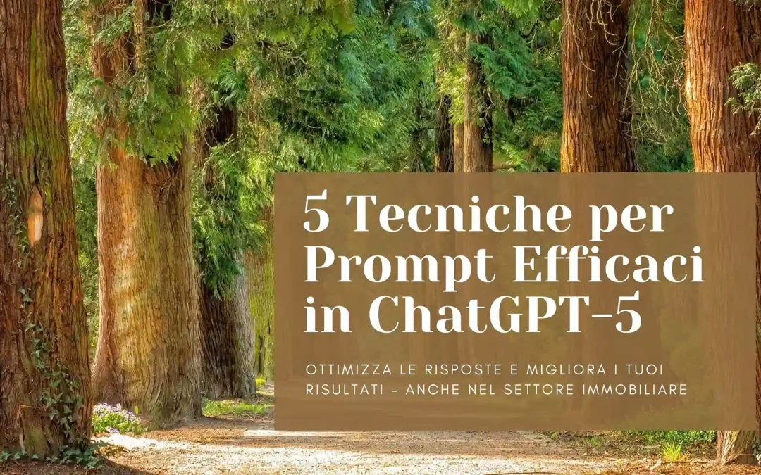 5 Tecniche Avanzate per Scrivere Prompt Efficaci in ChatGPT-5